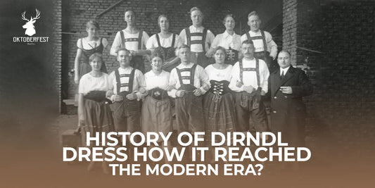 Women wear Dirndl Dress and men in Lederhosen all about history