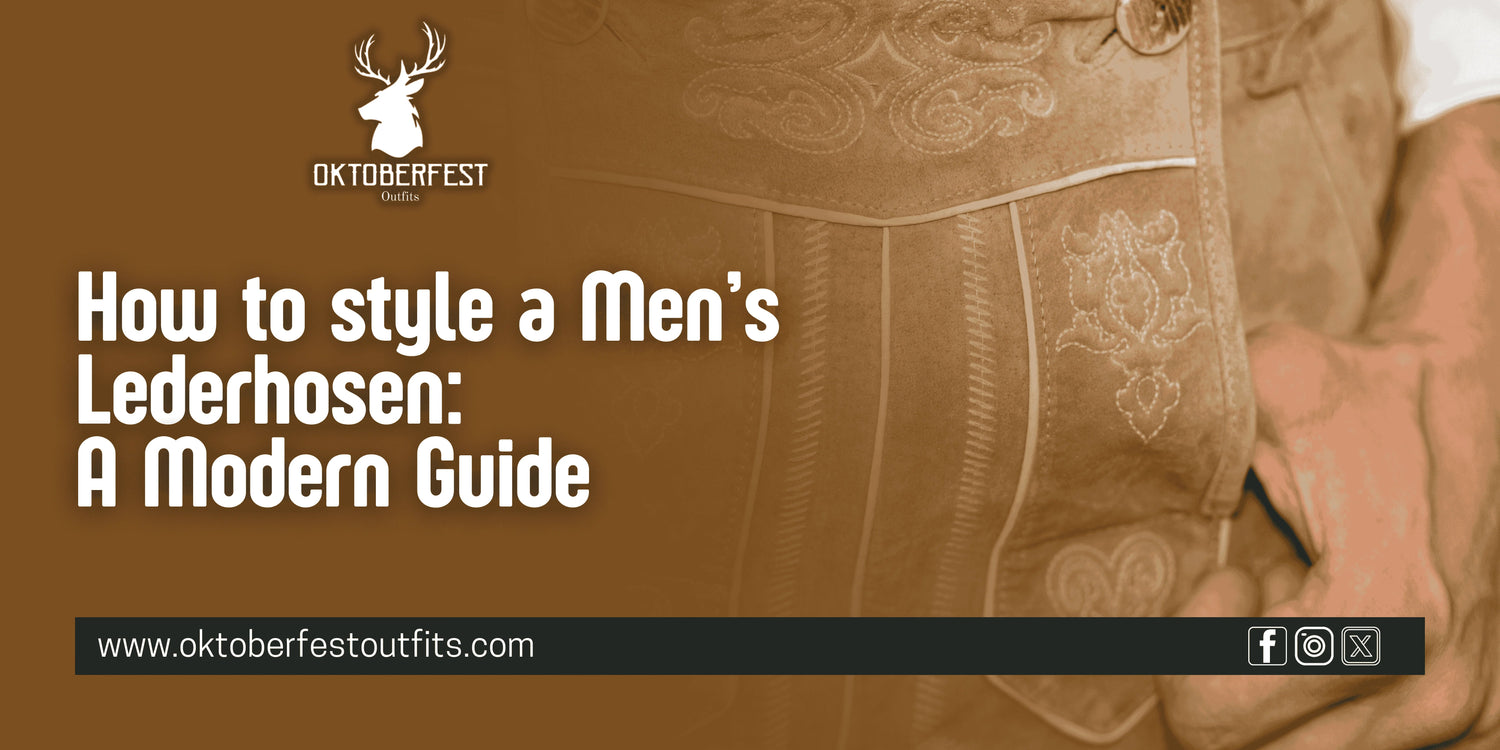 Lederhosen styling guide