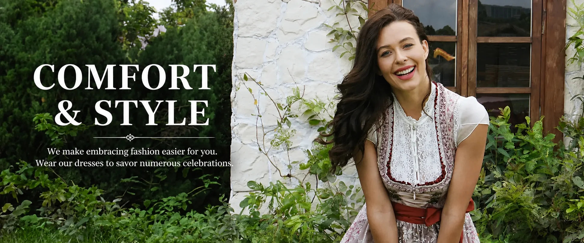 A smiling woman in a white and red embroidered traditional dress stands outdoors in front of a white stone wall and greenery, with large text on the left reading 'COMFORT & STYLE'.