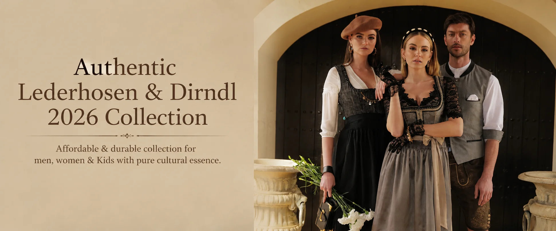 Promotional banner for the 'Authentic Lederhosen & Dirndl 2026 Collection' featuring three models in traditional German attire (women in black and gray Lederhosen and a woman in a gray Dirndl, and a man in a gray vest and trousers) standing in front of a stone archway, next to text on a beige background.